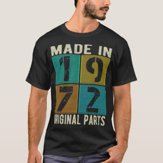 Gemaakt in 1972,  Retro Original Parts, geboren in T-shirt