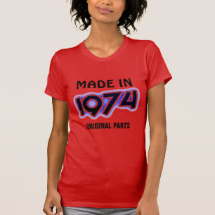 "Gemaakt in 1974, Originele Delen" T-shirt