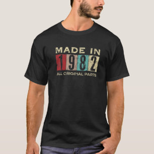 Gemaakt in 1982 40 jaar oud 40e dag Retro all Orig T-shirt