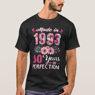 Gemaakt in 1993 Bloem 30 Jaar Oud 30e Verjaardagsc T-shirt