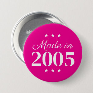 Gemaakt in 2005 Limited Edition tekst Ronde Button 7,6 Cm