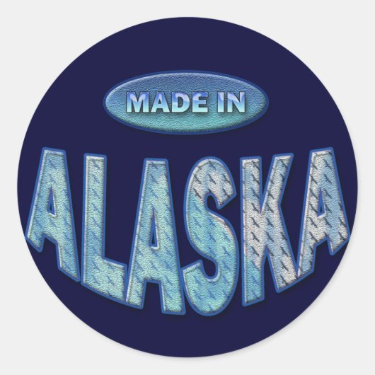 GEMAAKT IN ALASKA RONDE STICKER (Voorkant)