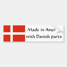 Gemaakt in Amerika met Deense onderdelen! Bumpersticker