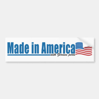 Gemaakt in Amerika met Duitse onderdelen Bumpersticker