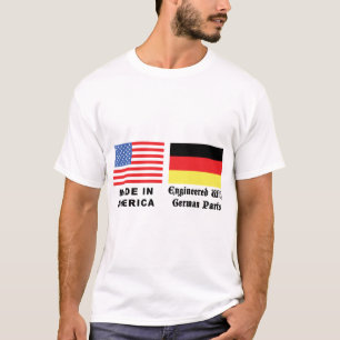 Gemaakt in Amerika met Duitse onderdelen T-shirt