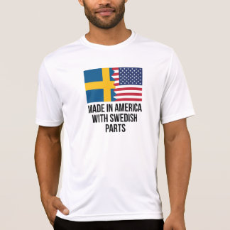 Gemaakt in Amerika met Zweedse onderdelen T-shirt