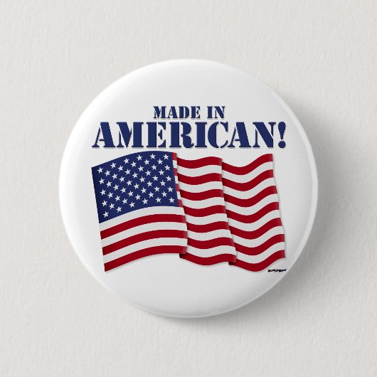 GEMAAKT IN AMERIKA! RONDE BUTTON 5,7 CM (Voorkant)