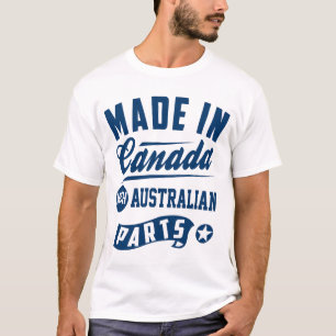 Gemaakt in Canada met Australische onderdelen T-shirt