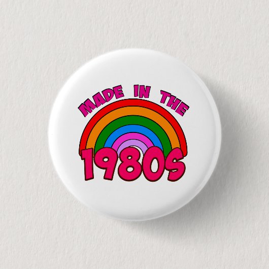 Gemaakt in de jaren 80 ronde button 3,2 cm (Voorkant)