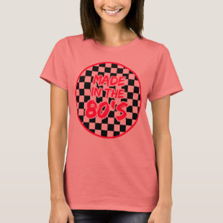 Gemaakt in de jaren 80 t-shirt