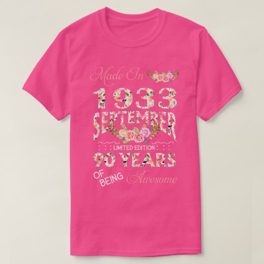 Gemaakt in december 1933 Bloemen 90 jaar oud van z T-shirt (Design voorkant)