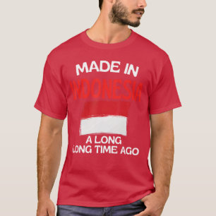 Gemaakt in Indonesië Lang geleden Funny Indonesisc T-shirt