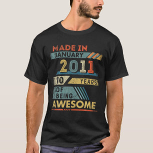 Gemaakt in januari 2011 10 jaar oud 10e verjaardag t-shirt