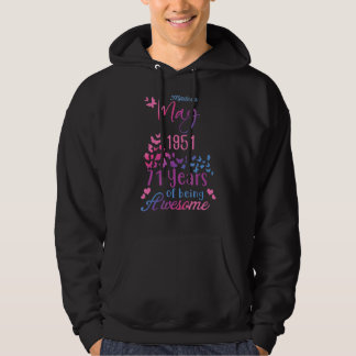 Gemaakt in mei 1951 Gelukkige Verjaardag 71 jaar v Hoodie