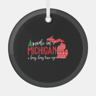 Gemaakt in Michigan een lange tijd geleden Kerstmi Glas Ornament