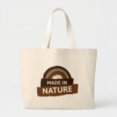 Gemaakt in Natuur Vegan Ethical Kind Living Grote Tote Bag (Voorkant)