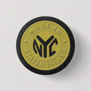Gemaakt in New York Staten Island Ronde Button 3,2 Cm