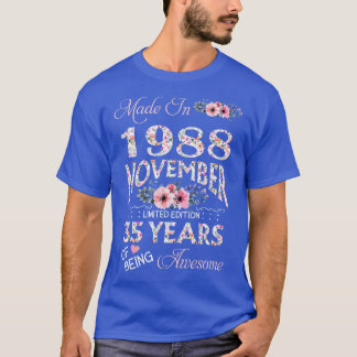 Gemaakt in oktober 1988 Bloemen 35 jaar oud van zi T-shirt