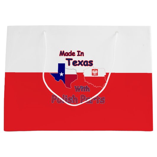gemaakt in Texas met Poolse onderdelen Groot Cadeauzakje (Voorkant)