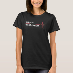 Gemaakt in West Fargo North Dakota Geboorteplaats T-shirt