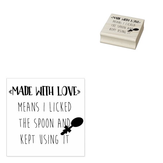 Gemaakt met liefde betekent dat ik de lepel likte rubberstempel (Gestempeld)