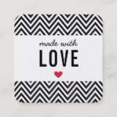 GEMAAKT MET LIEFDE leuke verpakking chevron] zwart Vierkante Visitekaartje (Voorkant)