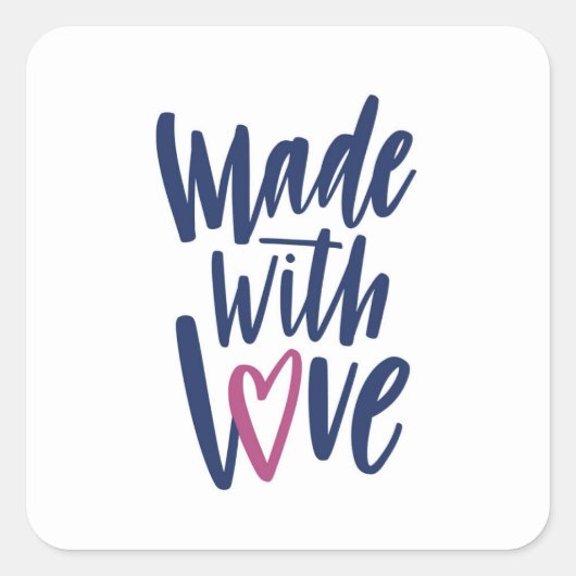 Gemaakt Met Liefde Vierkante Sticker (Voorkant)