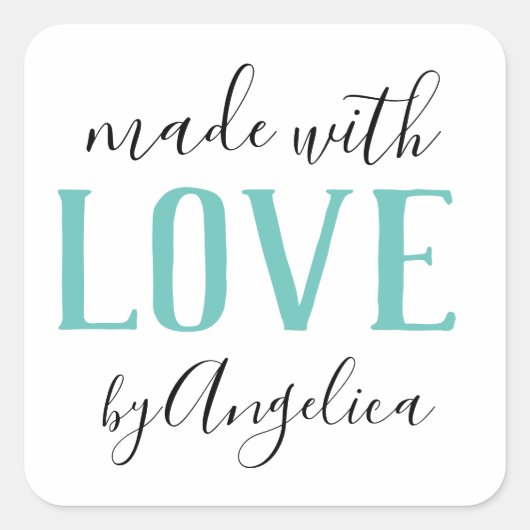 Gemaakt met Love Script Turquoise Business Vierkante Sticker (Voorkant)