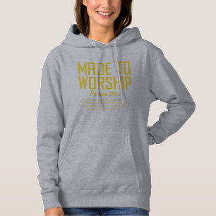 Gemaakt om aanbiddings Hoodie