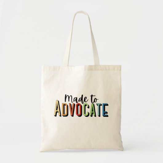 Gemaakt om Advocate - Schoolbegeleider Tote Bag (Voorkant)