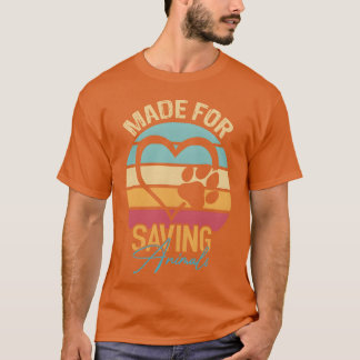 Gemaakt om grappige dierenarts vrienden te redden t-shirt