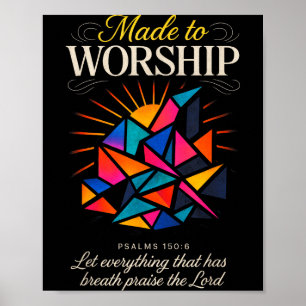 Gemaakt om te aanbidden - Christelijk Geloof Inspi Poster