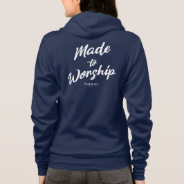 Gemaakt om te Aanbidden Psalm 95:1 Hoodie