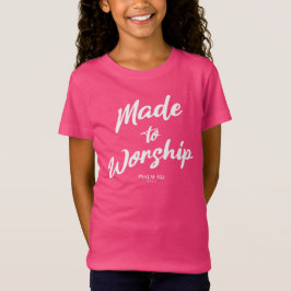 Gemaakt om te Aanbidden Psalm 95:1 T-shirt