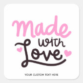Gemaakt van de liefde Gepersonaliseerd Roze Vierka Vierkante Sticker (Voorkant)