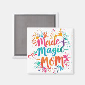 Gemaakt van Magic Mom Magnet (Voorkant / Achterkant)