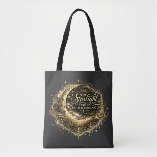 Gemaakt van sterrenlicht en heilige dromen tote bag