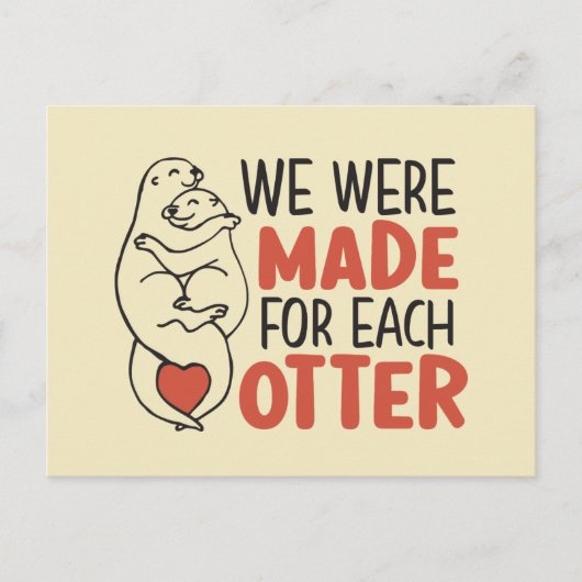 Gemaakt voor elke Otter Cute Pun Funny Valentijnsd Briefkaart (Voorkant)