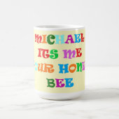 Gemaakt voor Michael grote liefdevolle woorden Koffiemok (Center)