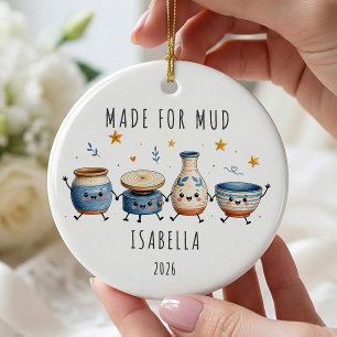 Gemaakt voor modder Gepersonaliseerd aardewerk Keramisch Ornament