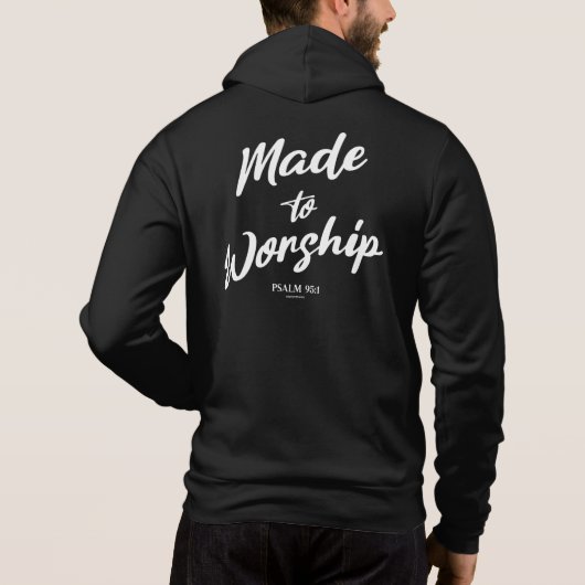 Gemaakt voor Worship Psalm 95:1 Hoodie (Achterkant)