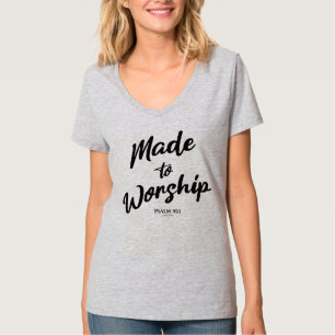 Gemaakt voor Worship Psalm 95:1 T-shirt