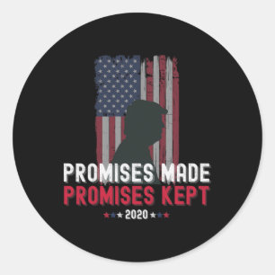 Gemaakte beloften Beloften nagekomen Pro Trump 202 Ronde Sticker