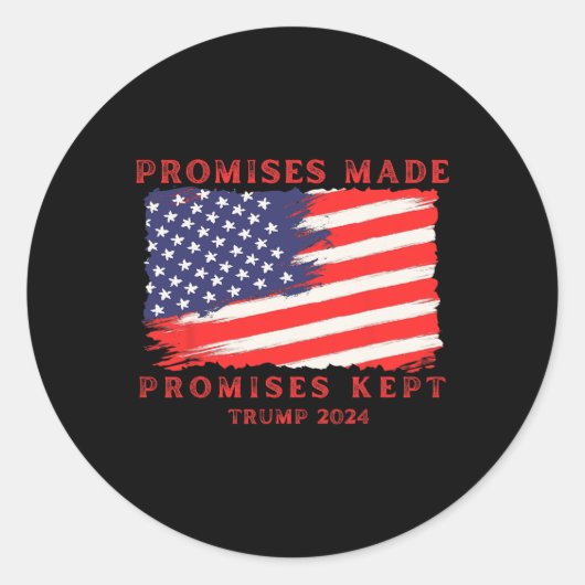 Gemaakte beloftes gehouden stem Trump 2024 Ronde Sticker (Voorkant)