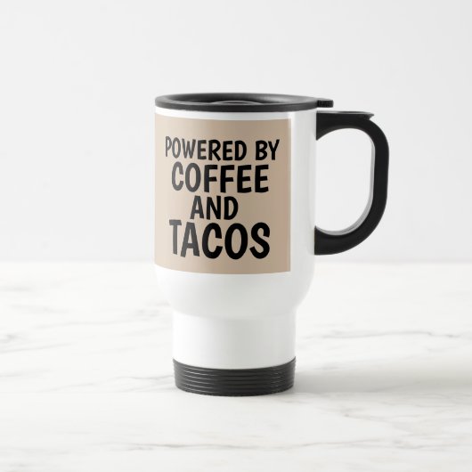 GEMACHTIGD DOOR KOFFIE EN TACOS TRAVEL MUG REISBEKER (Rechts)