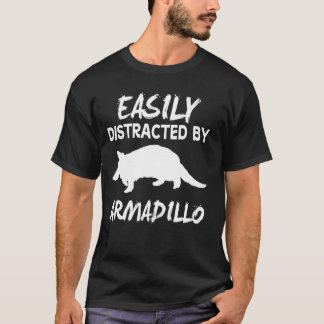 Gemakkelijk afgeleid Armadillo T-shirt Funny Anima