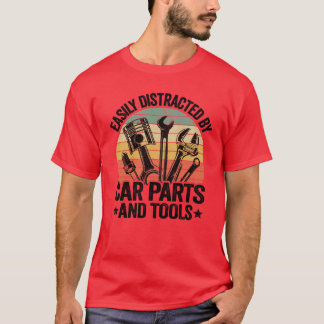 Gemakkelijk Afgeleid Door Auto Onderdelen Anls Gra T-shirt