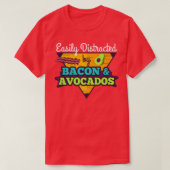 Gemakkelijk Afgeleid Door Avocado's en Bacon Keto  T-shirt (Design voorkant)