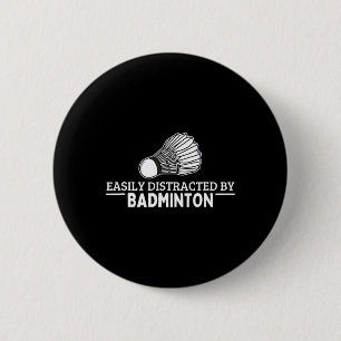 Gemakkelijk afgeleid door Badminton Shuttle Funny  Ronde Button 5,7 Cm