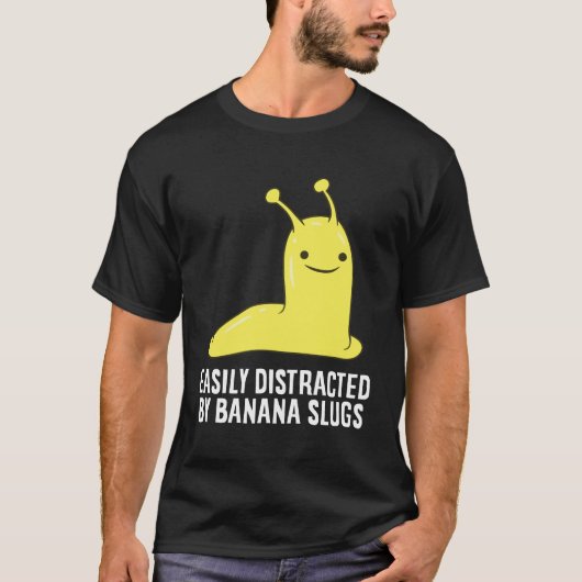 Gemakkelijk afgeleid door bananenslug Funny Banana T-shirt (Voorkant)